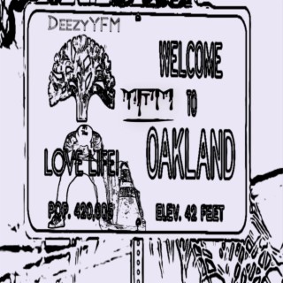 Welcome to Oakland