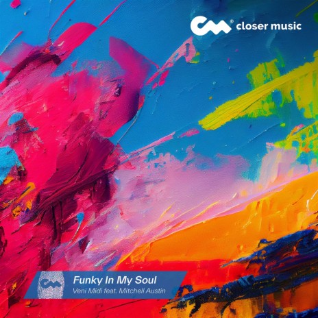 Funky in My Soul ft. Mitchell Austin | Boomplay Music