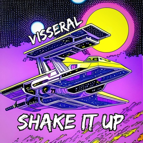 Shake It Up | Boomplay Music