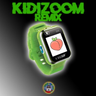 KIDIZOOM (SOCA REMIX) lyrics | Boomplay Music