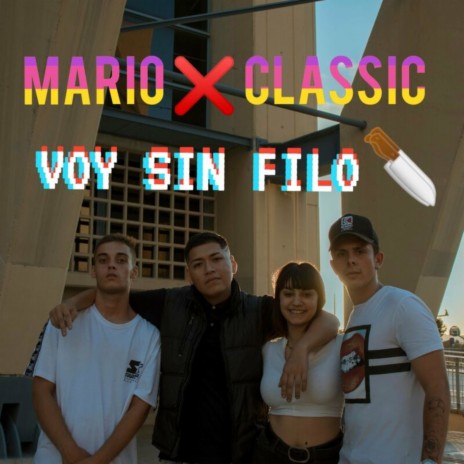 Voy Sin Filo ft. Classic the Codes | Boomplay Music