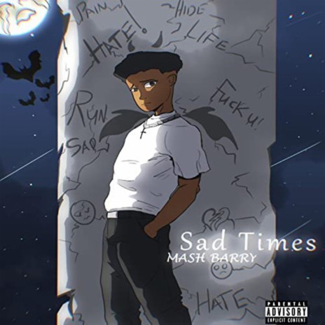 Sad Times | Boomplay Music