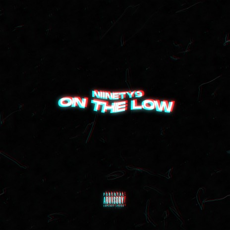 On The Low | Boomplay Music