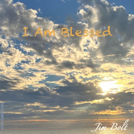 I Am Blessed | Boomplay Music