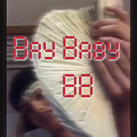 Bay Baby | Boomplay Music