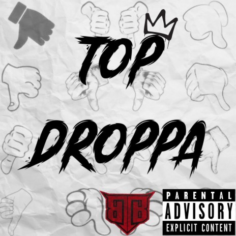 Top droppa | Boomplay Music