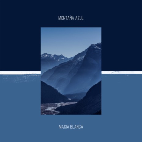 Montaña Azul | Boomplay Music