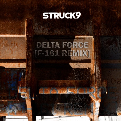 Delta Force (F-161 Remix)