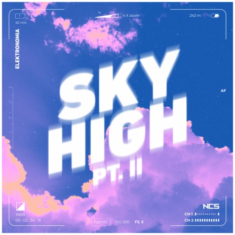 Sky High pt.II | Boomplay Music