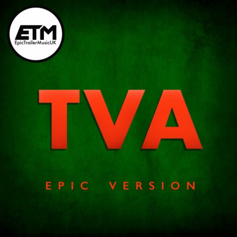 TVA (EPIC Version) | Boomplay Music