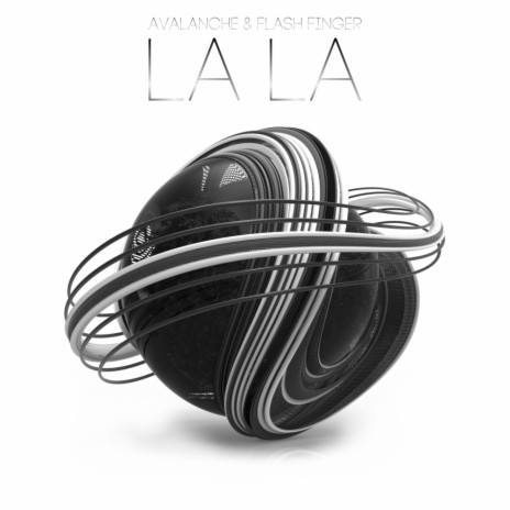 La La (Original Mix) ft. Flash Finger | Boomplay Music