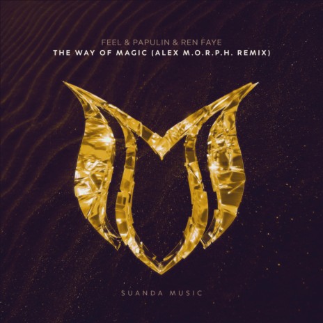 The Way Of Magic ft. Papulin & Ren Faye | Boomplay Music