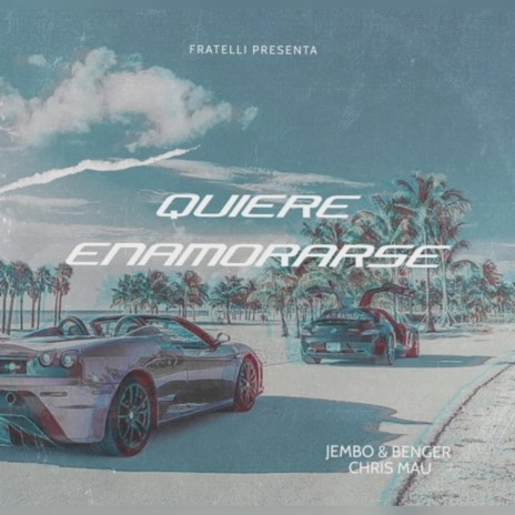 Quiere Enamorarse ft. Jembo & Benger | Boomplay Music