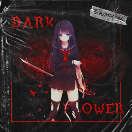 DARK FLOWER | Boomplay Music