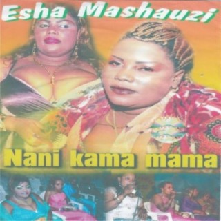 Nani Kama Mama lyrics | Boomplay Music