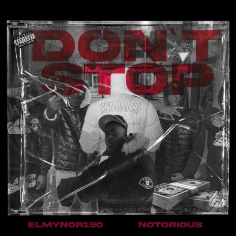 DON'T STOP ft. Elmynor190 | Boomplay Music