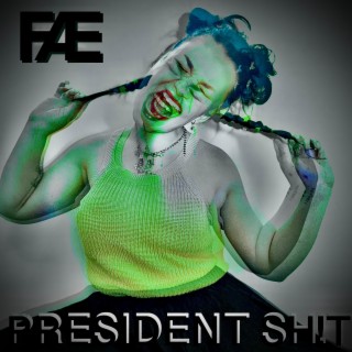 President sh!t