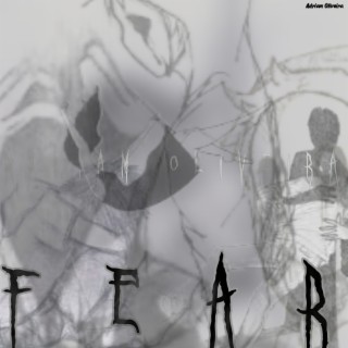 Fear