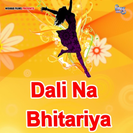 Dali Na Bhitariya | Boomplay Music