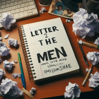 Letter 2 The Men