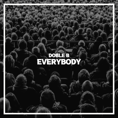 Everybody | Boomplay Music