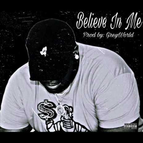 Believe In Me | Boomplay Music