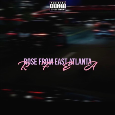 Rose From East Atlanta