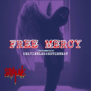FREE MERCY (Instrumentals)