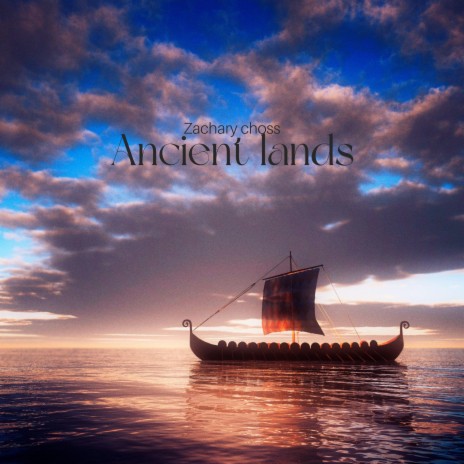 Ancient lands | Boomplay Music