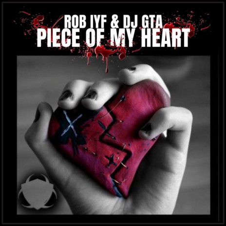 Piece Of My Heart (Radio Mix) ft. DJ GTA