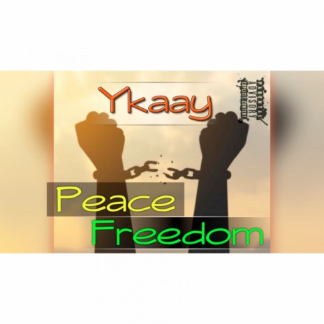 Peace & Freedom | Boomplay Music