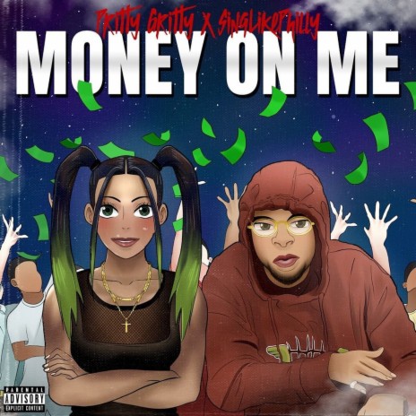 Money on Me ft. SingLikePhilly | Boomplay Music