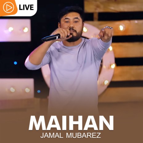 Maihan (Live) | Boomplay Music