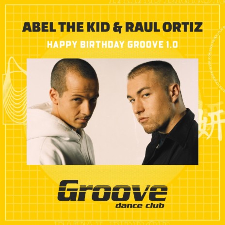 Happy Birthday Groove 1.0 ft. Raul Ortiz | Boomplay Music
