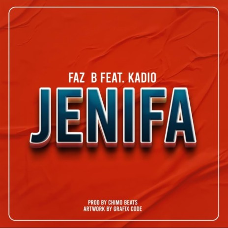 Jenifa ft. Kadio | Boomplay Music