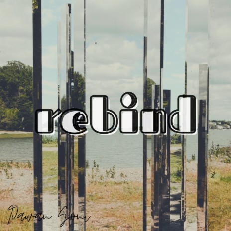 Rebind | Boomplay Music