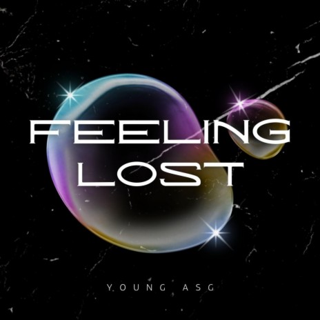 FEELING LOST¡ | Boomplay Music