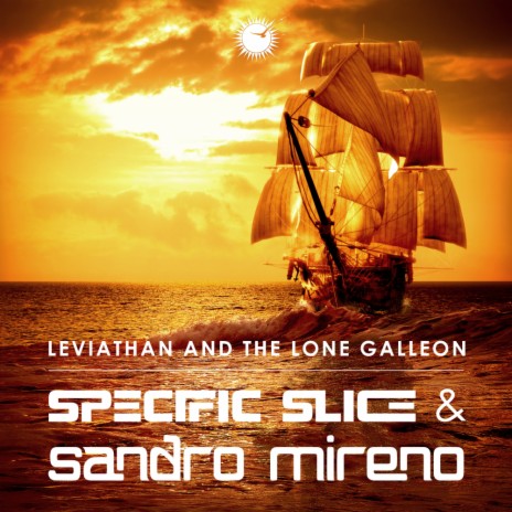 Leviathan And The Lone Galleon (Club Mix) ft. Sandro Mireno