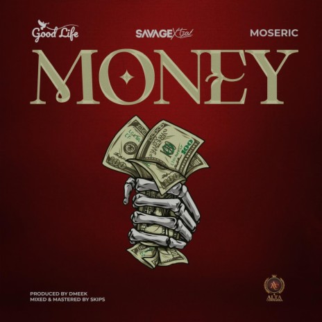 Money ft. Savage Xtra & Moseric | Boomplay Music