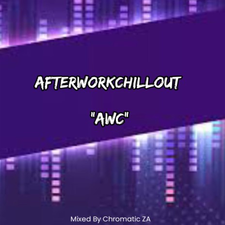 AfterWorkChillOut #1 | Boomplay Music