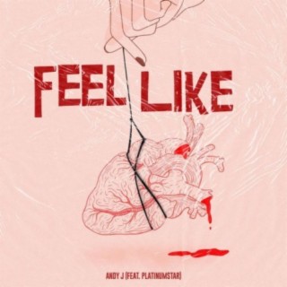 Feel like (feat. Platinumstar)