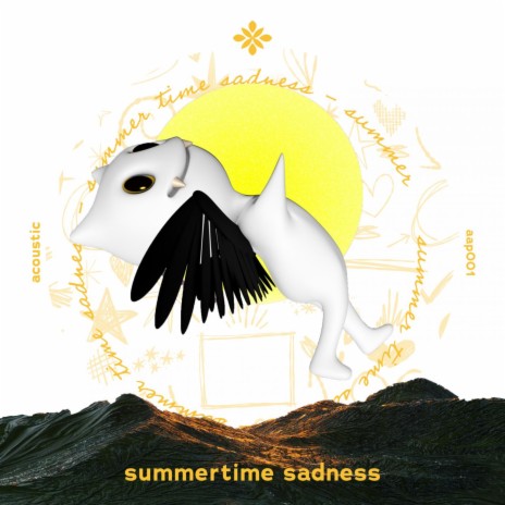 summertime sadness - acoustic ft. sunkissed & Tazzy | Boomplay Music