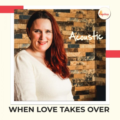 When Love Takes Over - Acoustic
