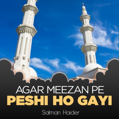 Agar Meezan Pe Peshi Ho Gayi | Boomplay Music