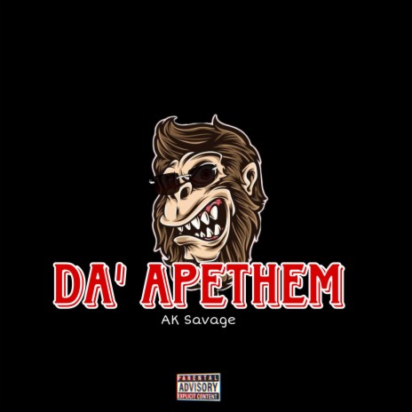 Da' Apethem | Boomplay Music
