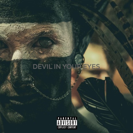 Devil in Your Eyes (feat. Iridium) | Boomplay Music