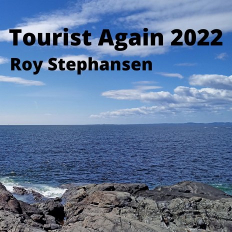 Tourist Again 2022