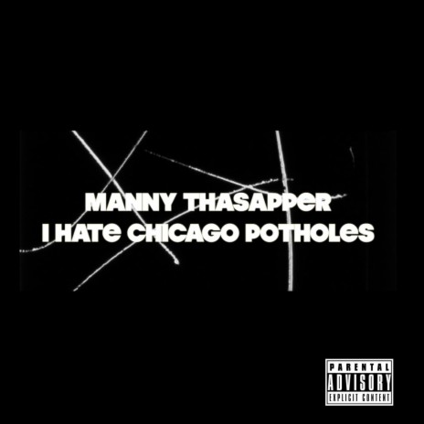 I Hate Chicago Potholes | Boomplay Music
