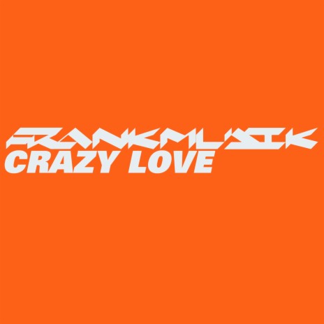 Crazy Love (Instrumental)