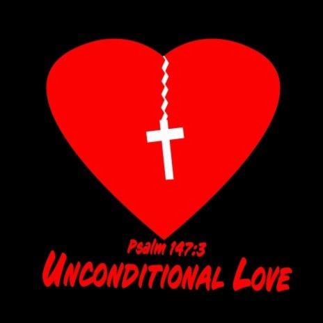 Unconditional Love | Boomplay Music